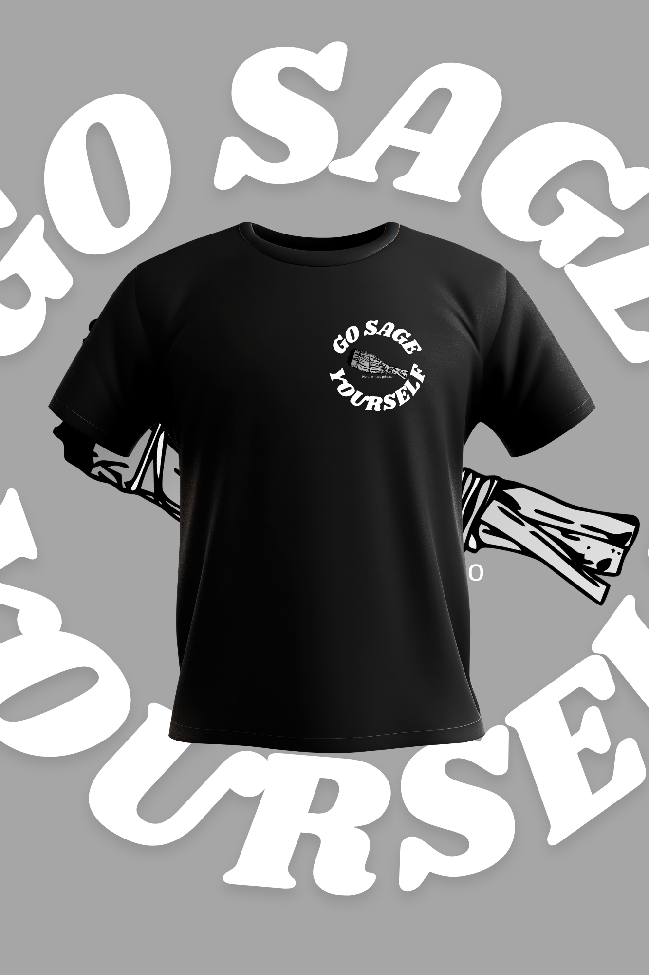 Sage Yourself T Shirt