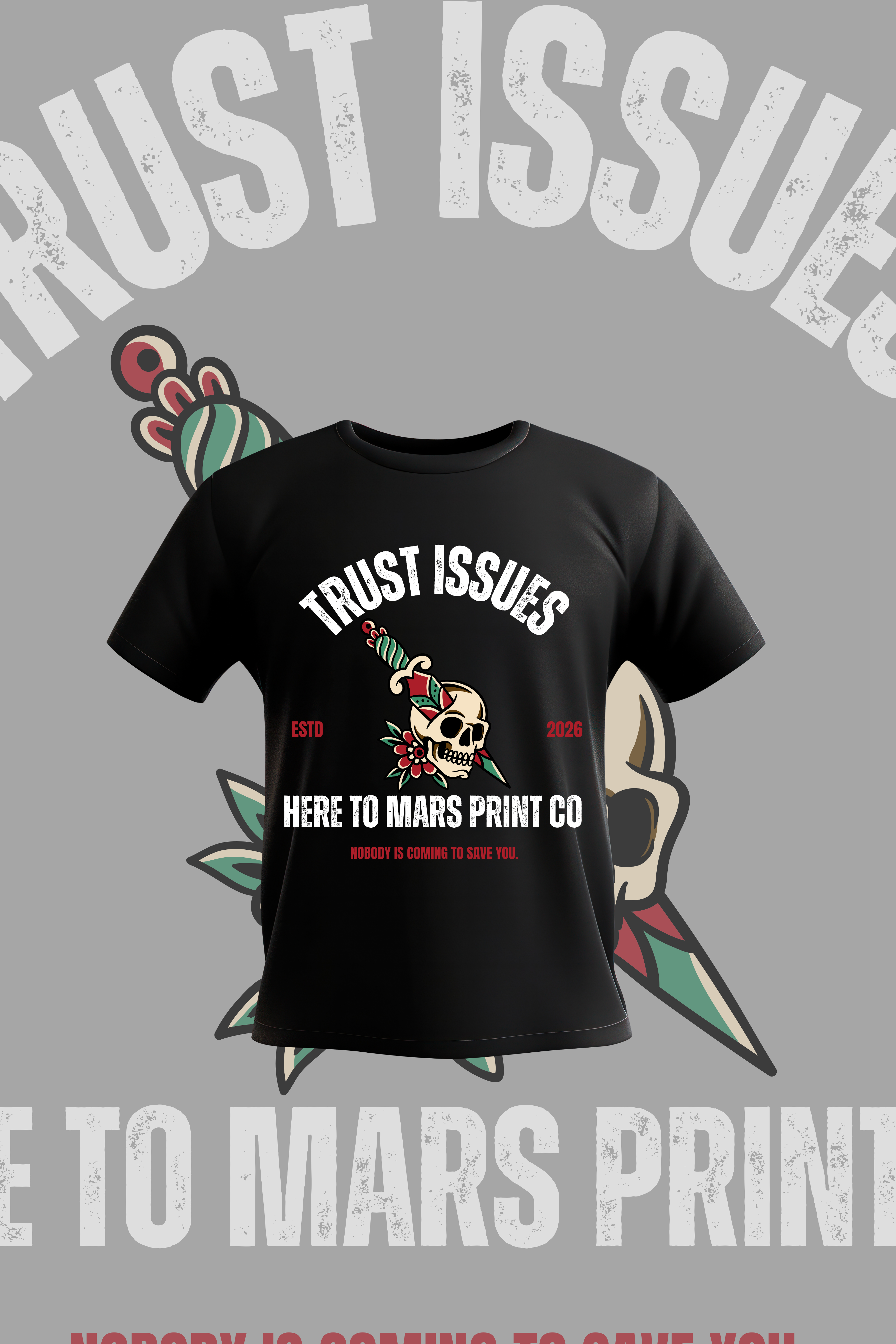 Trust Issues T Shirt